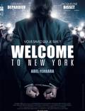 Постер из фильма "Добро пожаловать в Нью-Йорк" - 1