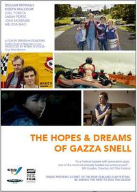 Постер The Hopes & Dreams of Gazza Snell