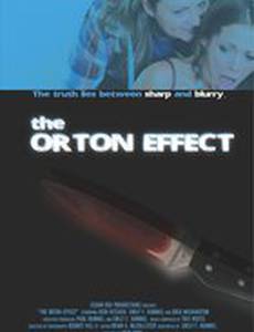 The Orton Effect