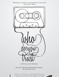 Cassette: Who Do You Trust?