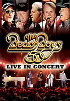 The Beach Boys: 50th Anniversary - Live in Concert (видео)