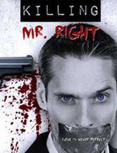 Killing Mr. Right