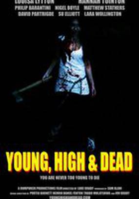 Young, High and Dead