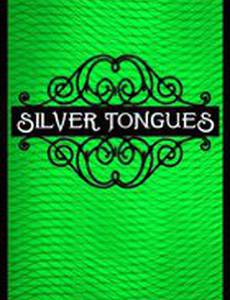 Silver Tongues