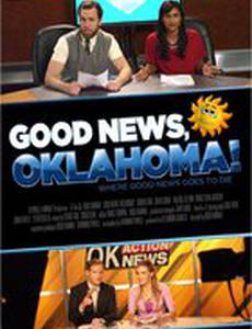 Good News, Oklahoma!