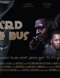 Постер из фильма "Hard Time Bus" - 1