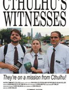 Cthulhu's Witnesses