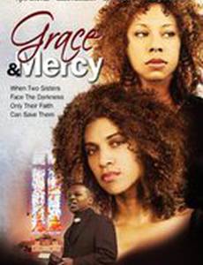 Grace & Mercy (видео)