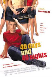 Постер 40 дней и 40 ночей
