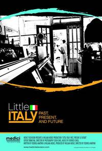 Постер Little Italy: Past, Present & Future