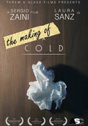 The Making of a Cold