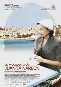 Постер La vida perra de Juanita Narboni