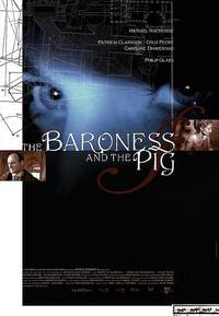 Постер The Baroness and the Pig