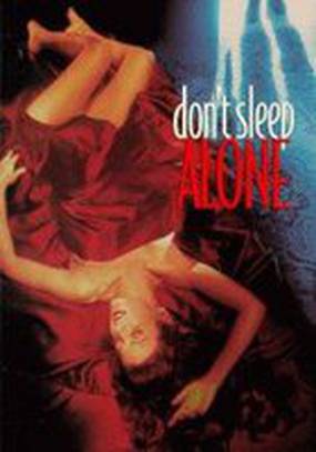 Don't Sleep Alone