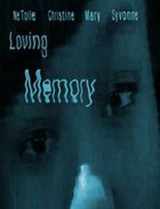 Loving Memory