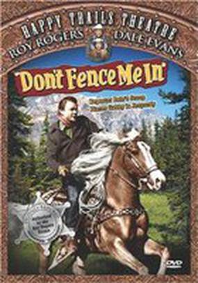 Don't Fence Me In