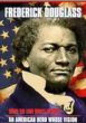 Frederick Douglass: When the Lion Wrote History