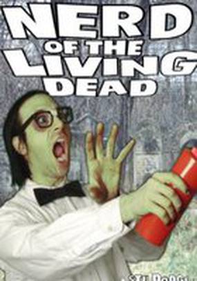 Nerd of the Living Dead