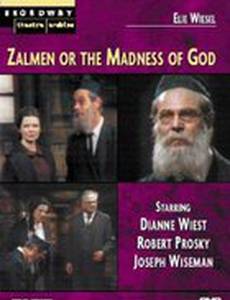 Zalmen: or, The Madness of God
