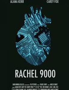 Rachel 9000