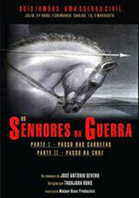 Os Senhores da Guerra - Passo das Carretas