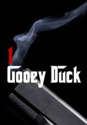 1 Gooey Duck