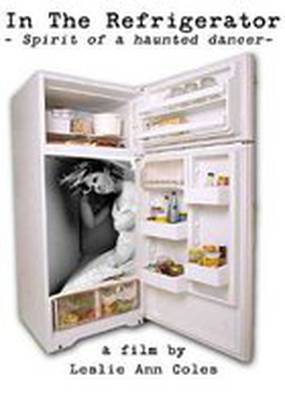 In the Refrigerator: Spirit of a Haunted Dancer