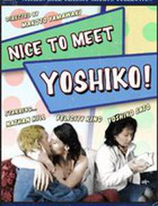 Nice to Meet Yoshiko