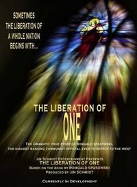 Постер The Liberation of One: The Defection of Romuald Spasowski