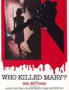 Who Killed Mary Whats'ername?