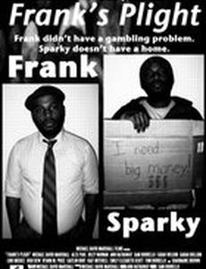 Frank's Plight