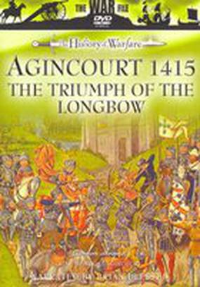 Agincourt 1415: The Triumph of the Longbow (видео)