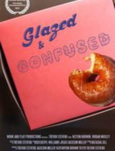 Glazed and Confused