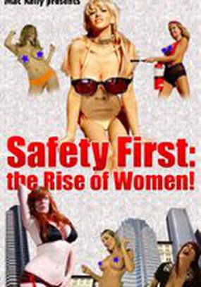 Safety First: The Rise of Women!