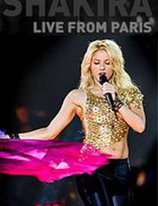 Shakira: En vivo desde París (видео)