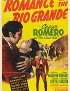 Romance of the Rio Grande