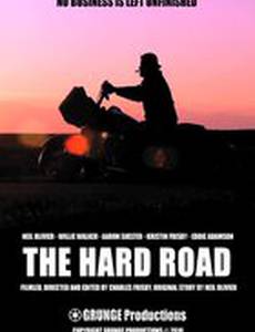 The Hard Road (видео)