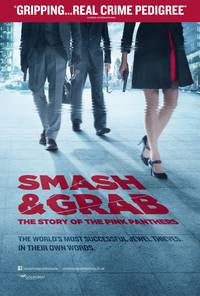 Постер Smash & Grab: The Story of the Pink Panthers