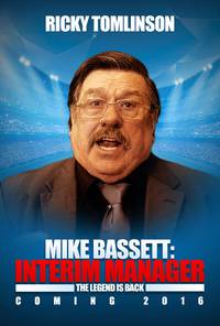 Постер Mike Bassett: Interim Manager