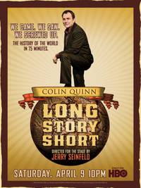 Постер Colin Quinn: Long Story Short