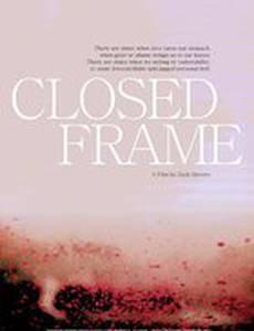 Closed Frame