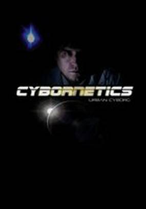 Cybornetics: Urban Cyborg