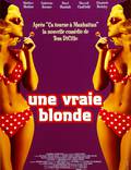 Постер из фильма "Настоящая блондинка" - 1