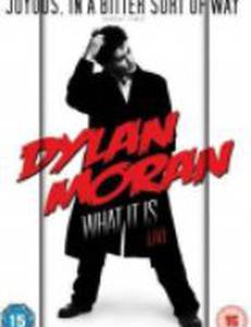 Дилан Моран: Что же это (видео)