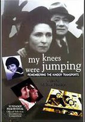 My Knees Were Jumping: Remembering the Kindertransports