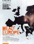 Постер из фильма "Мертвая Европа" - 1