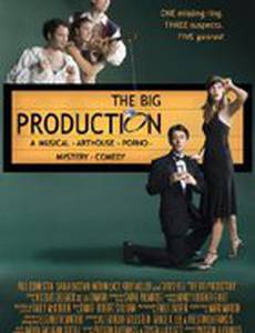 The Big Production