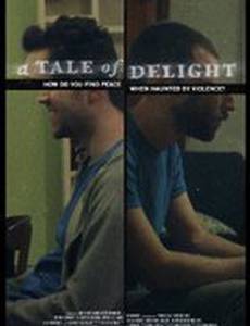 A Tale of Delight