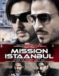 Постер из фильма "Миссия «Стамбул»" - 1