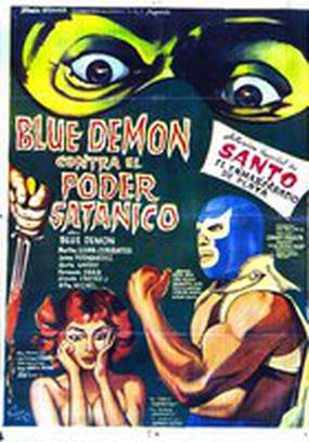 Blue Demon vs. el poder satánico